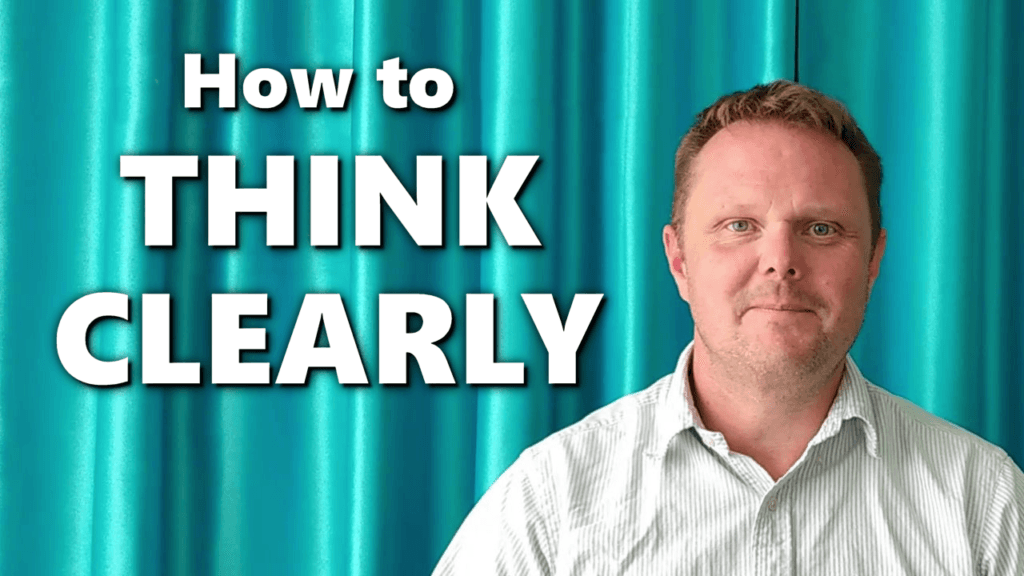 think clearly